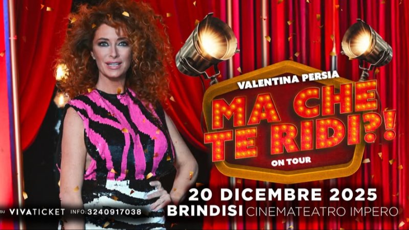 Valentina Persia - Ma che te ridi