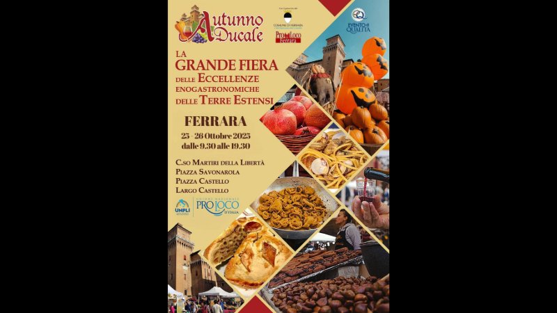 Autunno Ducale nelle Terre Estensi