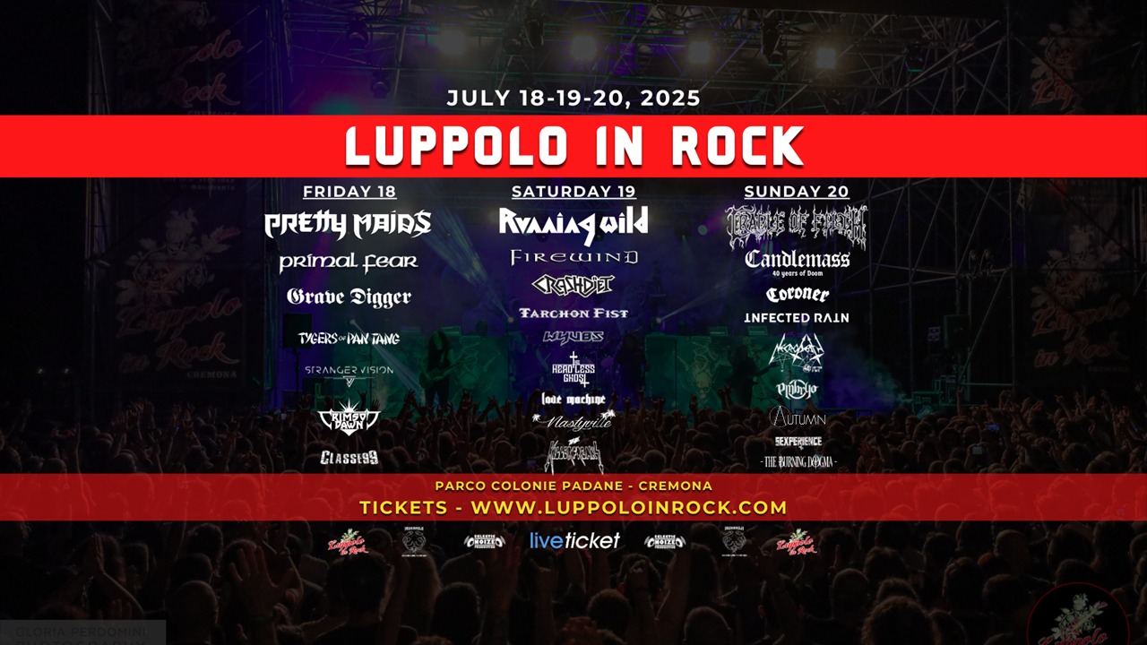 LUPPOLO IN ROCK 2025 - Running Wild, Cradle of Filth, Pretty Maids & more